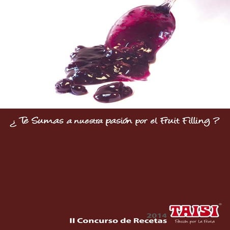 Ebook Recetas II Concurso de Recetas Taisi Pasión por la Fruta. 
