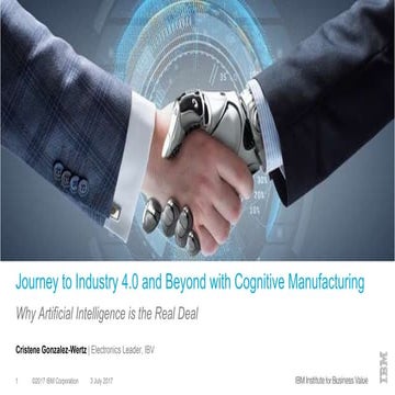 Journey to Industry 4.0 and Beyond with Cognitive Manufacturing -Taiwan compu...