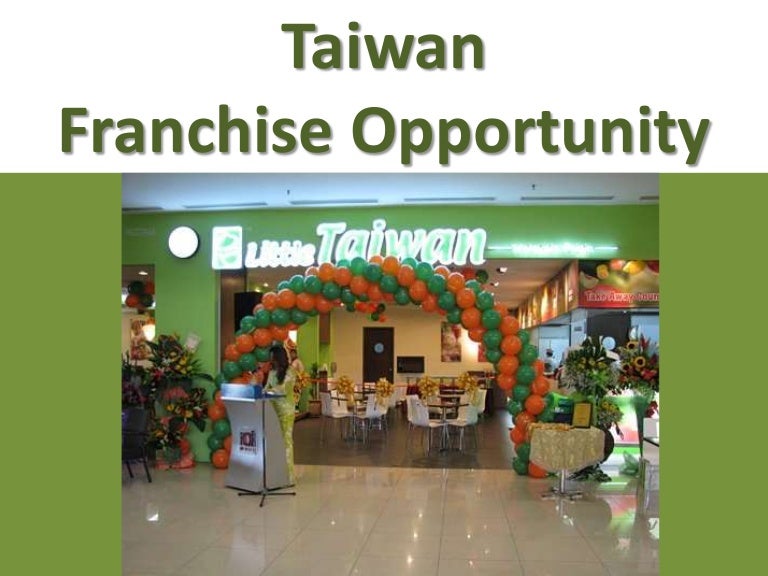 Taiwan Franchise Opportunity