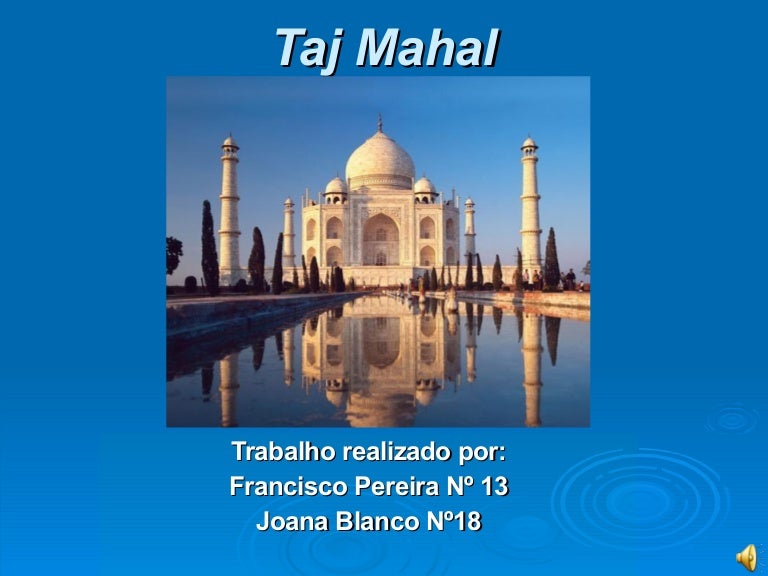 Taj Mahal