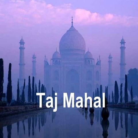 Taj Mahal