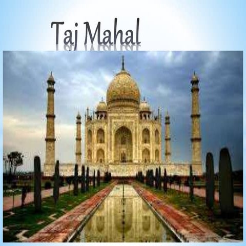 Taj mahal