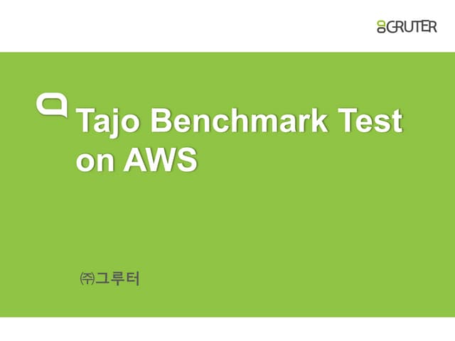 Tajo TPC-H Benchmark Test on AWS