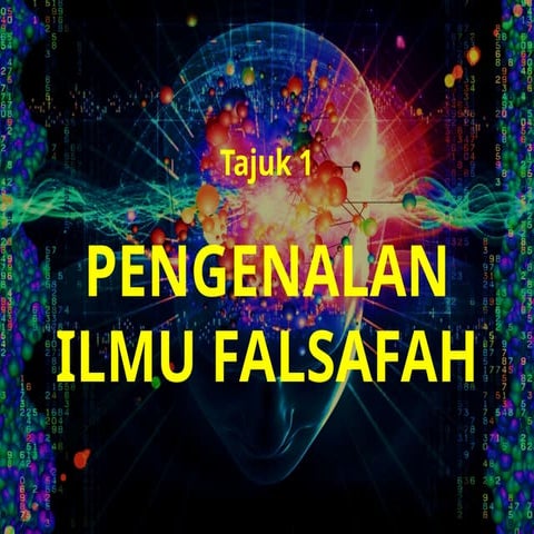 Tajuk 1 Pengenalan Ilmu Falsafah UNIMAS 2024