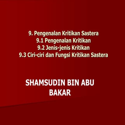Pengenalan Kritikan Sastera di Malaysia.ppt