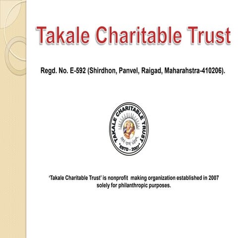 Takale Charitable Trust Presentation