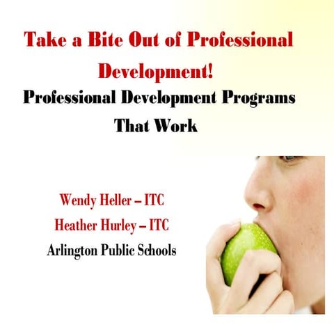 Take A Bite Out of Professional Development