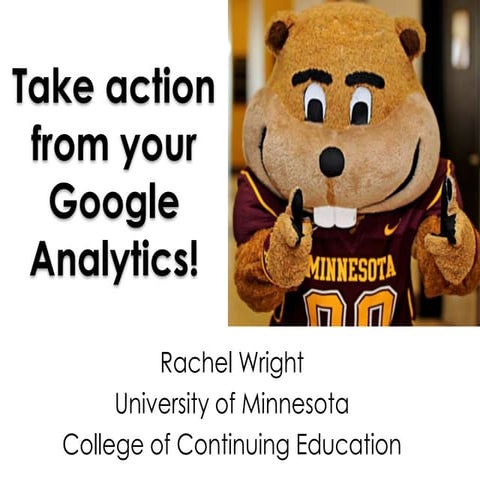 Take action from your google analytics!