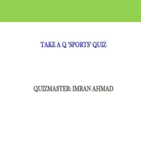 Take a q  sports quiz