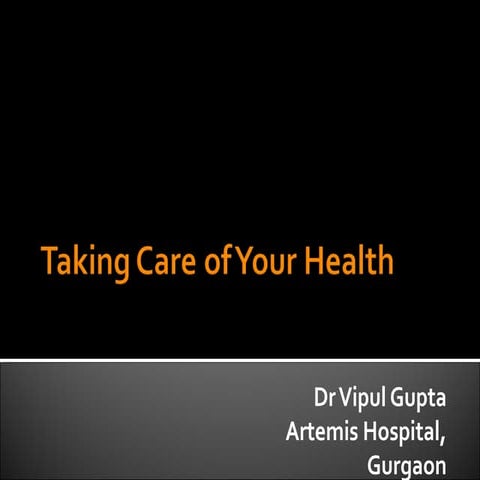 Take Care of Your Health