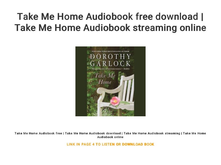Take Me Home Audiobook free download Take Me Home Audiobook streami…
