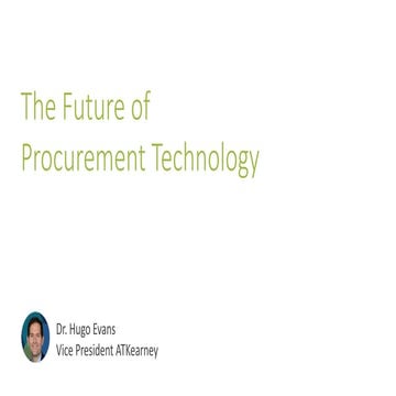 The Future of Procurement Technology with Hugo Evans of A.T. Kearney