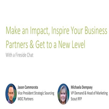 Make an Impact, Inspire Your Business Partners and Get to a New Level!