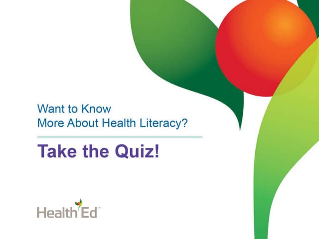 Low health literacy? Take our quiz