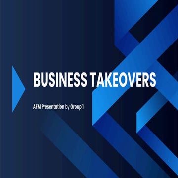 AFM Presentation on Business Takeovers PPT