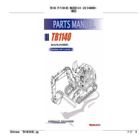 Takeuchi tb1140 hydraulic excavator parts catalogue manual (serial no. 514400...