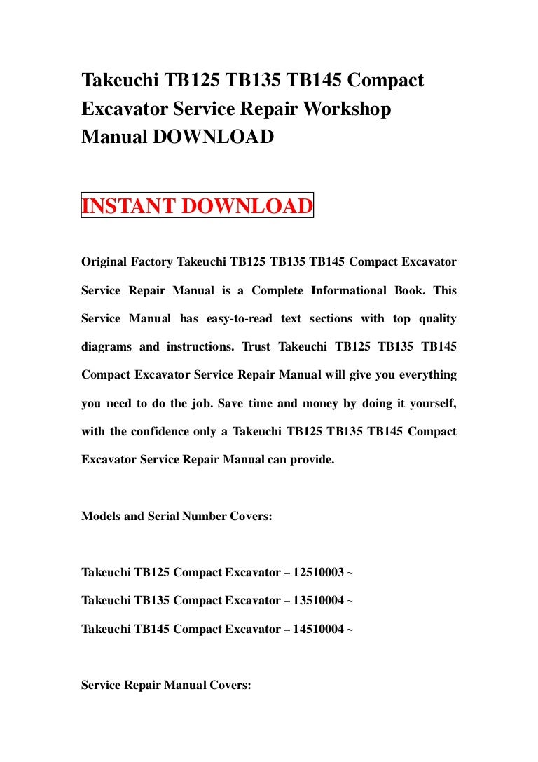 Takeuchi TB125 TB135 TB145 Compact Excavator Service Repair Workshop
