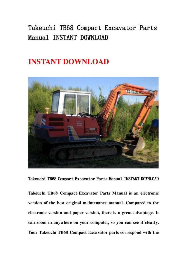 takeuchitb68compactexcavatorpartsmanualinstantdownload-130502072602-phpapp02-thumbnail-4.jpg?cb=1367479598