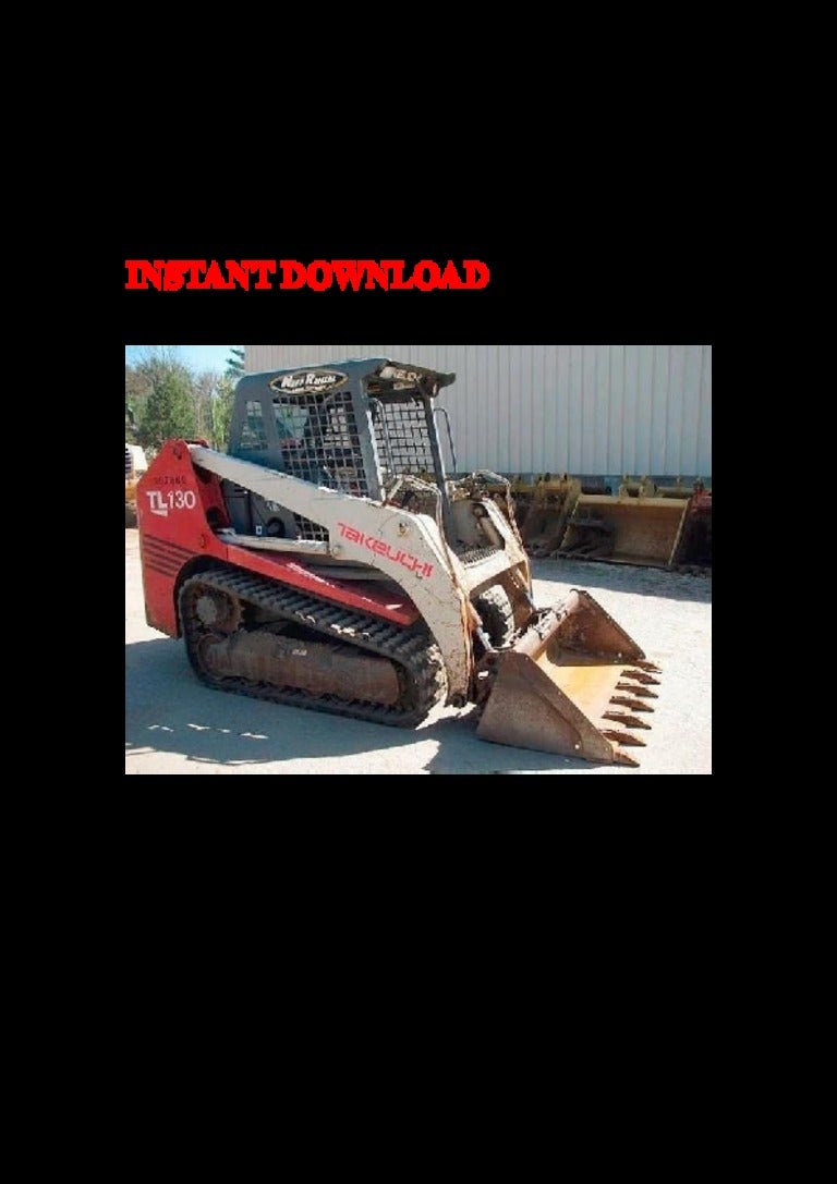... 130425072442 phpapp02 thumbnail 4?cb=1366874720 takeuchi tl130 crawler  loader service repair factory Takeuchi Tl130 Wiring Diagram ...