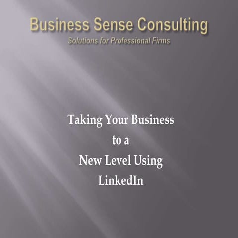 Takiing Your Business To A New Level Using Linked In