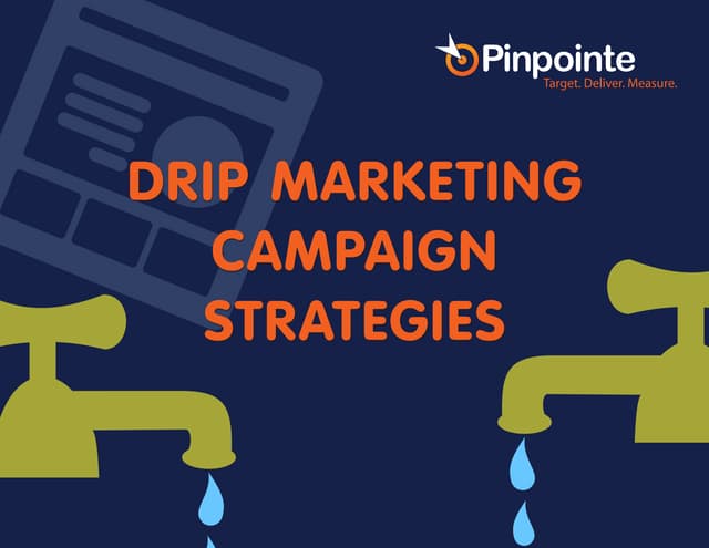 Drip Marketing Campaign Strategies 
