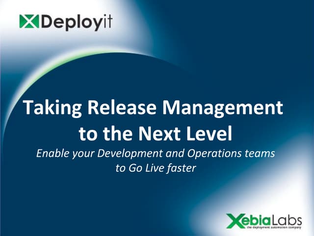 Taking Release Management to the Next Level