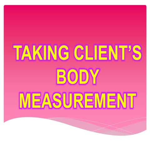 Taking Clients Body Measurement