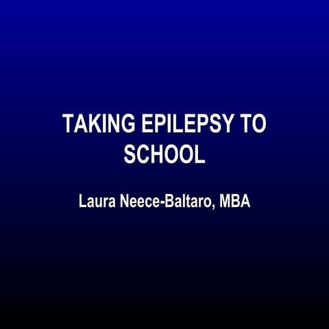 Taking epilepsy to school.7.10.2014