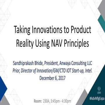 Taking innovations to product reality using nav principles