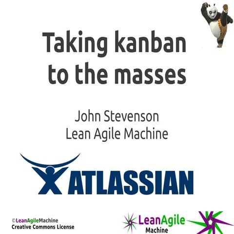 Taking kanban to the masses - Agile Cambridge