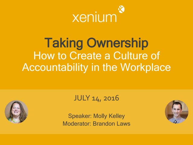 Taking Ownership – How to Create a Culture of Accountability in the Workplace