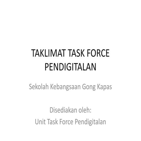 Strategic Formation of Digital Task Force for School Empowerment in ...