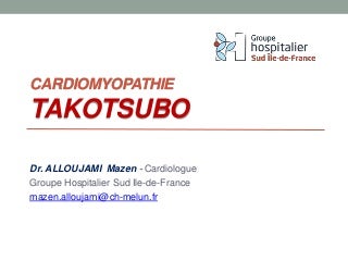Takotsubo