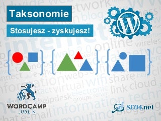 Taksonomie. Stosujesz - zyskujesz!