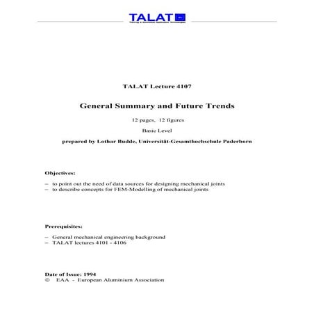 TALAT Lecture 4107: General Summary and Future Trends