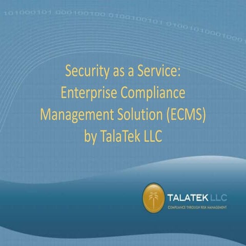 TalaTek Enterprise Compliance Management Solution