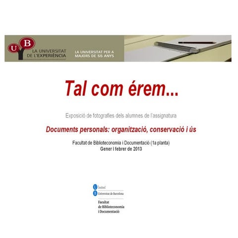 Catàleg de l'exposició «Tal com érem»