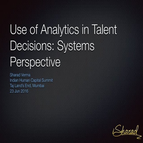 Talent Analytics:  A Systems Perspective