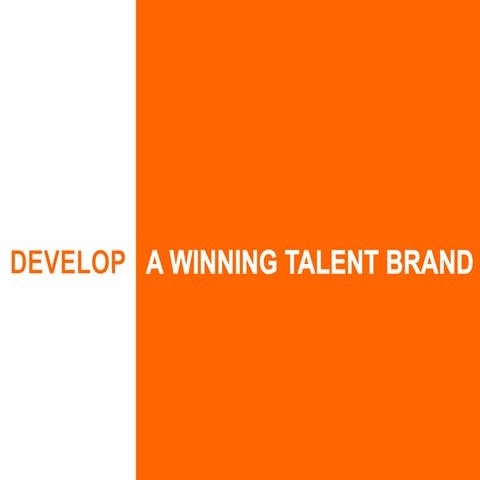 Develop a Winning Employer Brand Strategy | Webcast
