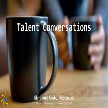 Talent Conversations by Glenmore Global Resources