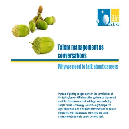 Talent Management as Career Conversations