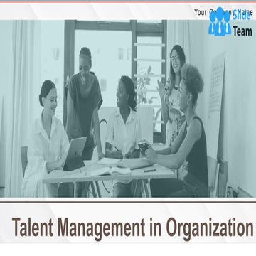 Talent Management In Organization PowerPoint Presentation Slides