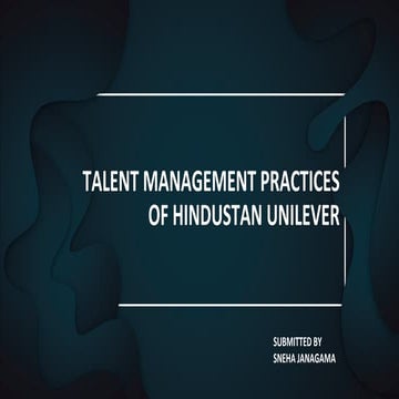 HINDUSTAN UNILEVER LMD TALENT MANAGEMENT 
