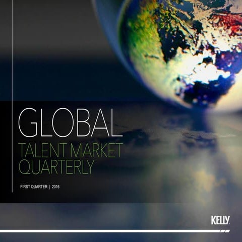 Q1 2016 Global Talent Market Quarterly