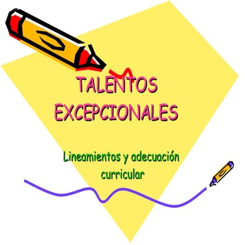Estrategias dirigidas a estudiantes con talentos o capacidades ...