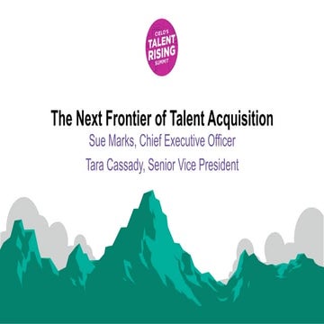 Cielo's 2018 Talent Rising Summit: The Next Frontier of Talent Acquisition