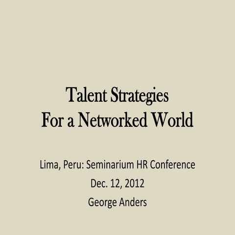 Talent strategies for a networked world