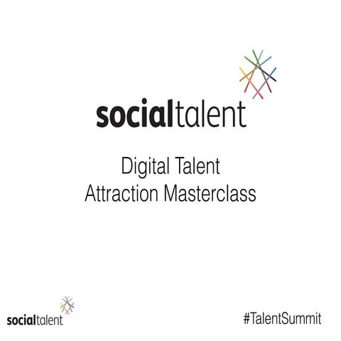 National Employment Week 2015 Talent Summit -  Digital Talent Attraction Mast...