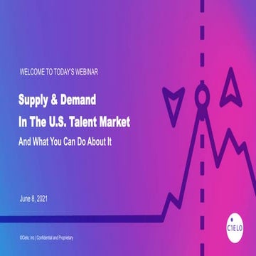 Supply & Demand in the U.S. Talent Market - And What You Can Do About It