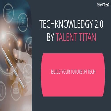 Talent Titan's Techknowledgy 2.0 hiring drive.pptx